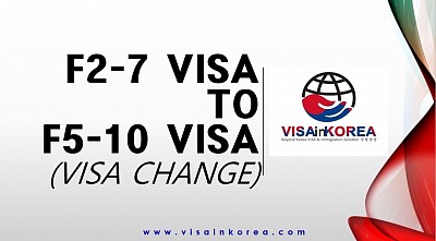 F-2-7 visa to F-5-10 visa change Korea