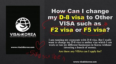 d8 visa F5 visa investment visa Korea Permanent Residency visa Korea