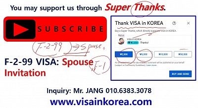 F-2-99 visa Spouse Invitation by C-3-1 visa or F-1 visa from your home country